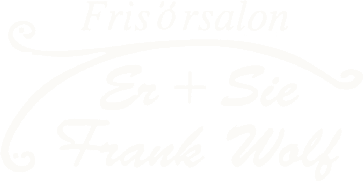 Frisörsalon Er + Sie Frank Wolf